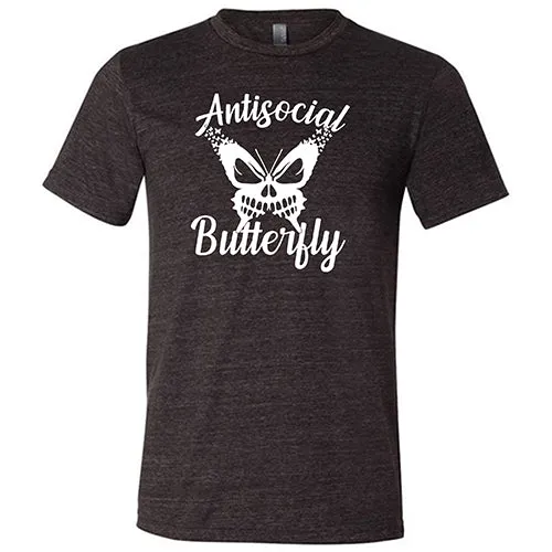 Antisocial Butterfly Shirt Unisex