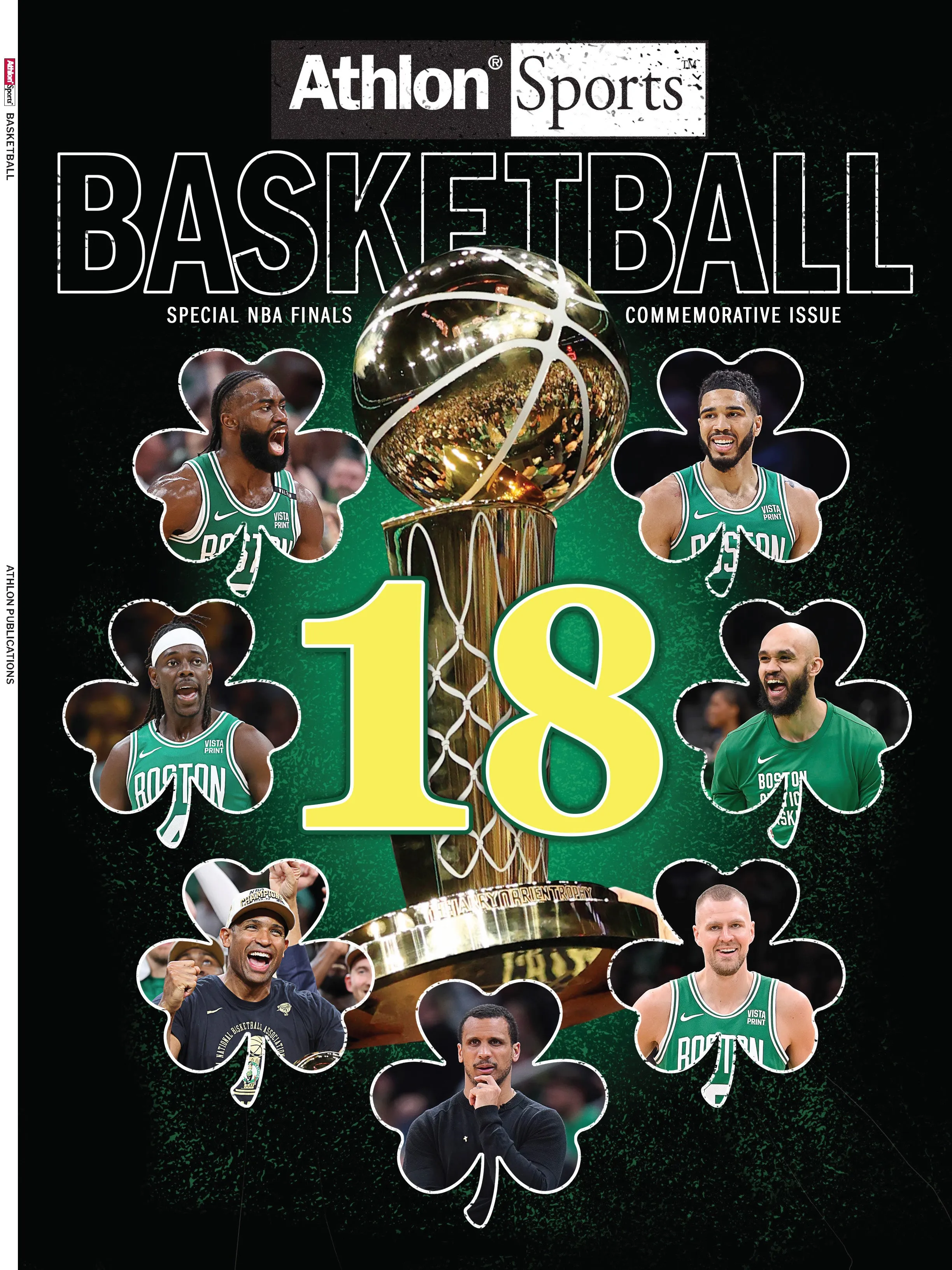 Boston Celtics NBA Championship 2024 - Athlon Sports: Dominant Regular Seasonal, Magical Postseason, Dynamic Photos, Playoff Recaps, Jayson Tatum, Jaylen Brown, Kristaps Porzingis, Joe Mazzulla & More