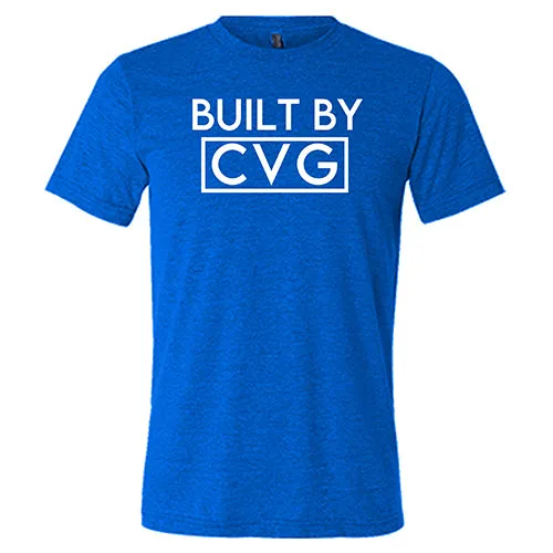 Built By CVG Shirt Unisex