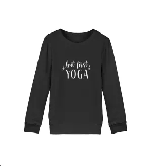 But First Yoga Kinder Bio Sweatshirt Unisex