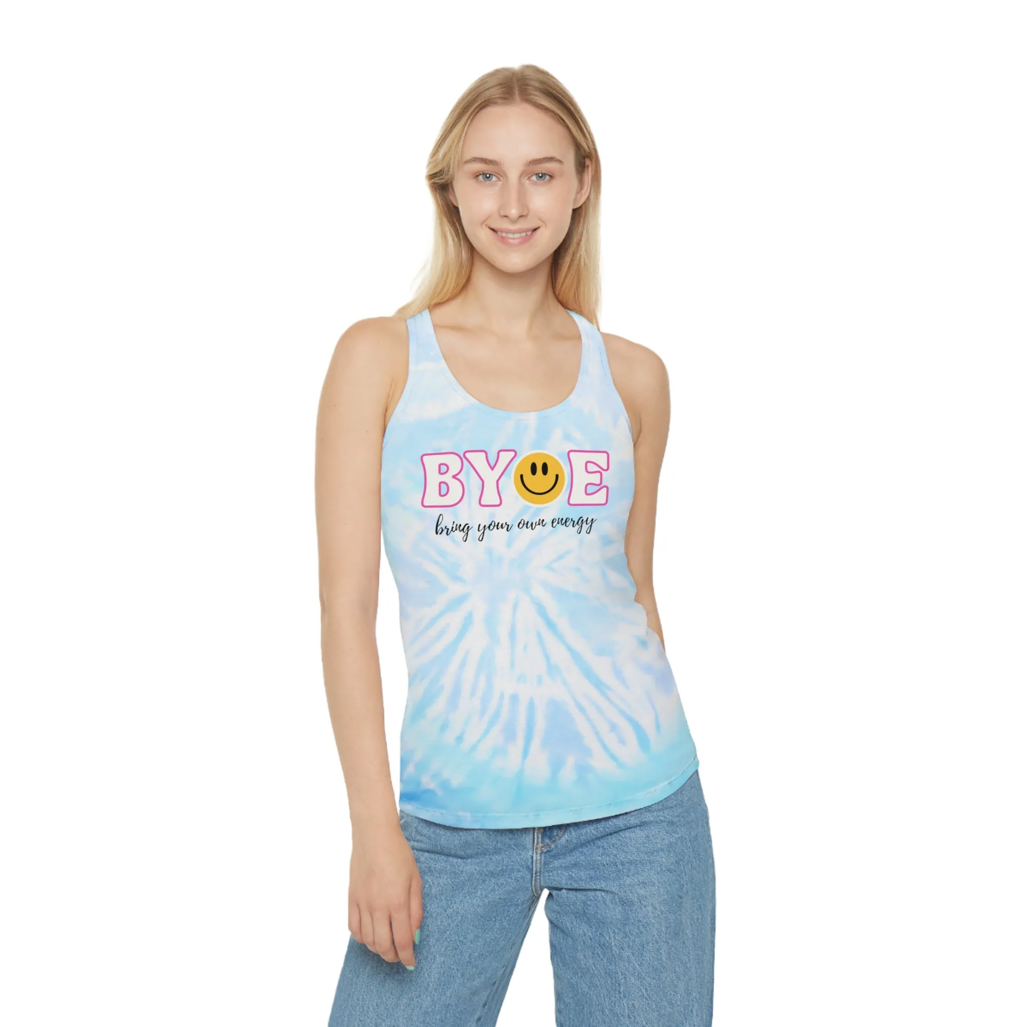 BYOE Bring Your Own Energy Tie Dye Racerback Tank Top | Callie Gulikson quote tank top