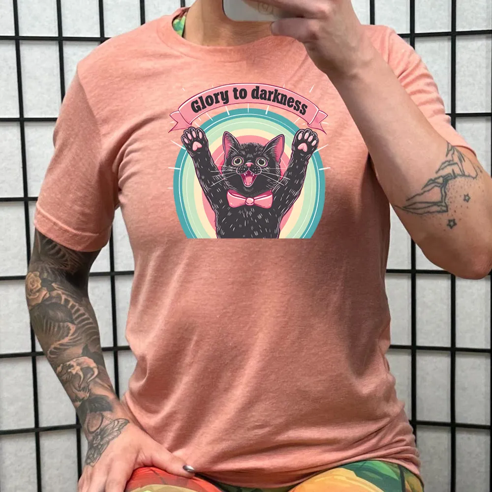 Glory To Darkness Shirt Unisex