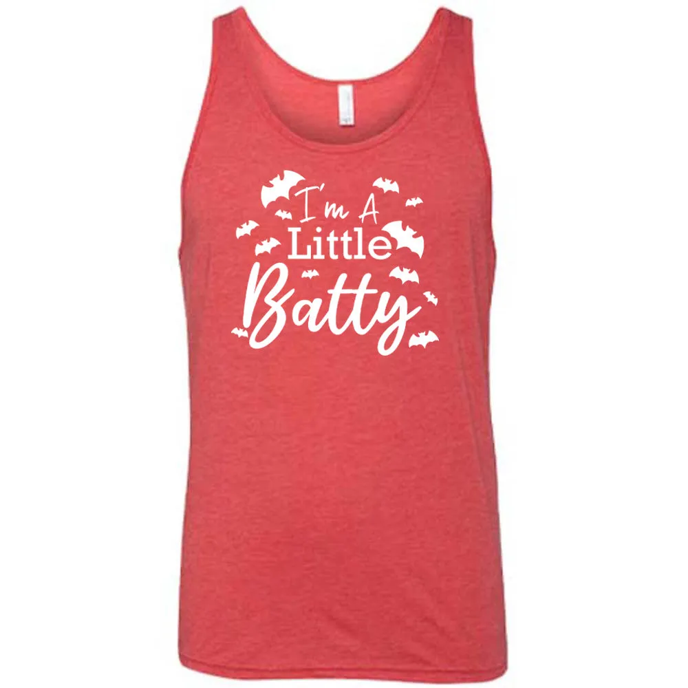 I'm A Little Batty Shirt Unisex