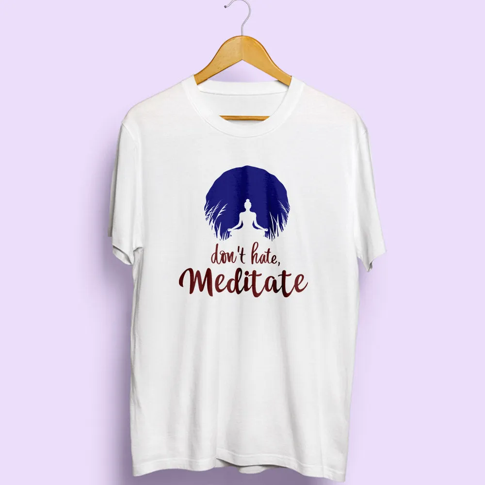 Meditate Half Sleeve T-Shirt